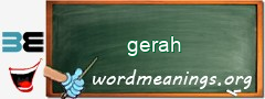 WordMeaning blackboard for gerah